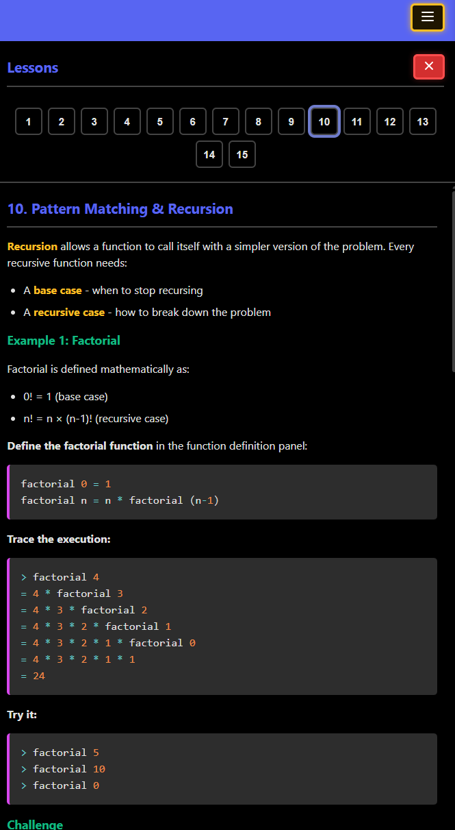 Haskish includes 15 comprehensive lessons covering the AQA Functional Programming specification. Each lesson includes explanations, examples, and exercises to reinforce learning. There are further challenges for each exercise to challenge the most able students.