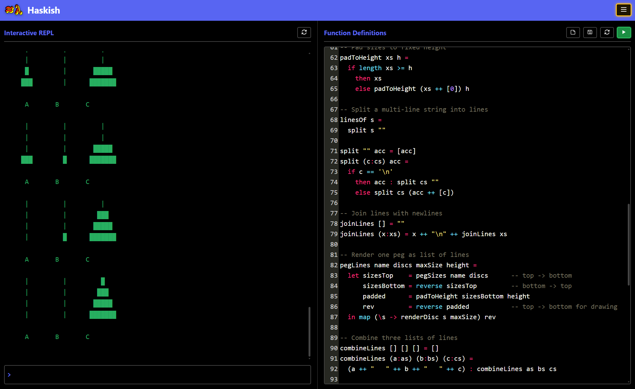 Haskish supports partial function application, allowing functions to be applied to some of their arguments, returning new functions that take the remaining arguments.