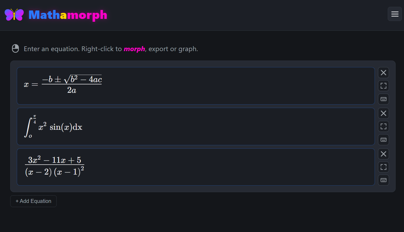 Mathamorph allows you to rapidly build equations ready to drop into your documents. No more wrestling with the clunky editors built into popular office apps.